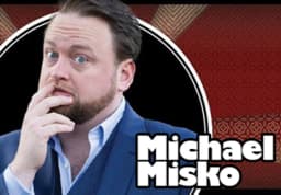 MICHAEL MISKO — Fast and Funny!