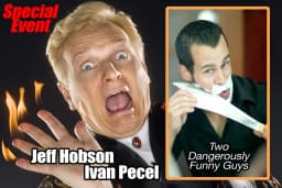 Jeff Hobson & Ivan Pecel — SPECIAL EVENT Magic - Comedy - Juggling