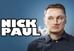 NICK PAUL — Clever and Funny.  A Two For One!