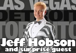 Jeff Hobson & Special Surprise Guest